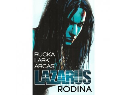 Lazarus 1: Rodina