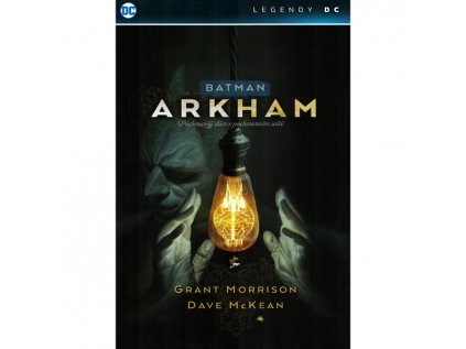 Batman: Arkham - Pochmurný dům v pochmurném světě (Legendy DC)