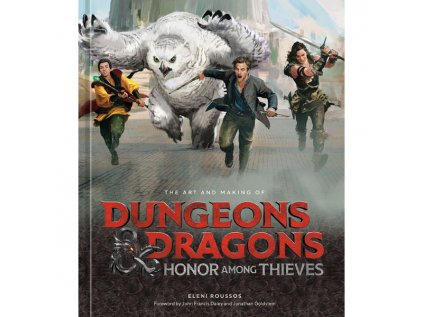 Art and Making of Dungeons & Dragons: Honor Among Thieves