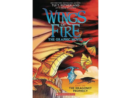 Wings of Fire: The Dragonet Prophecy A Graphic Novel