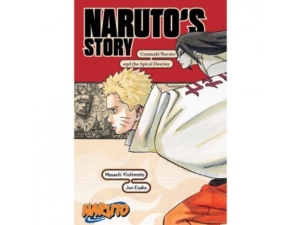 Naruto: Naruto's Story-Uzumaki Naruto and the Spiral Destiny