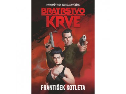 Bratrstvo krve - Souborné vydání