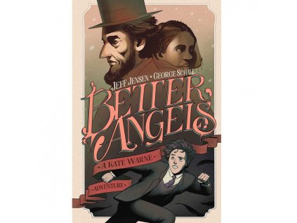 Better Angels: A Kate Warne Adventure