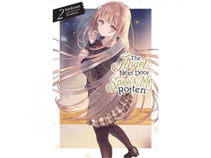 Angel Next Door Spoils Me Rotten 2 Light Novel