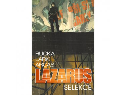 Lazarus 2: Selekce