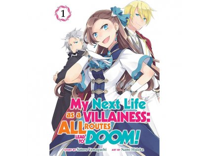 My Next Life as a Villainess: All Routes Lead to Doom! 1