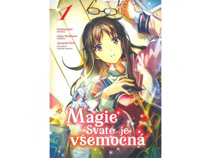 Magie Svaté je všemocná 1