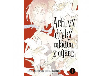 Ach, vy dívky mládím zmítané 1