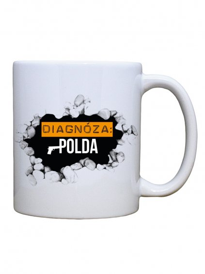 Keramický hrnek s potiskem diagnóza polda