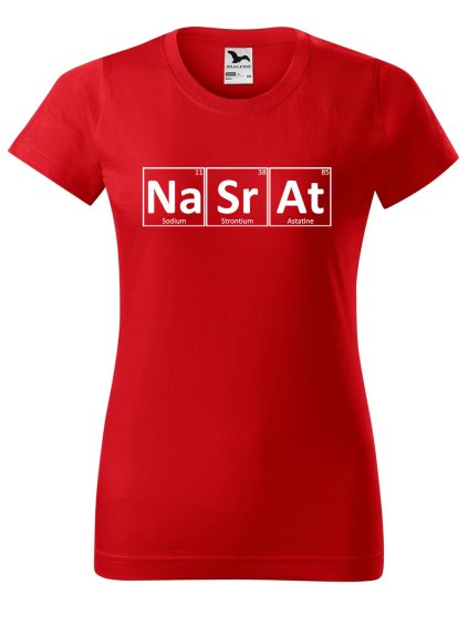 Dámské tričko s potiskem Na Sr At