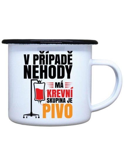 Smaltovaný plecháček Krevní skupina pivo