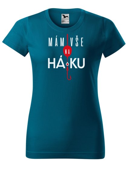Dámské tričko s potiskem Mám vše na háčku