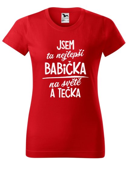 Dámské tričko s potiskem Nejlepší babička na světě