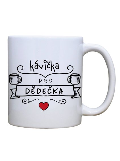 Keramický hrnek Kávička pro dědečka