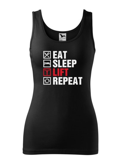 Dámské tílko s potiskem Eat sleep lift