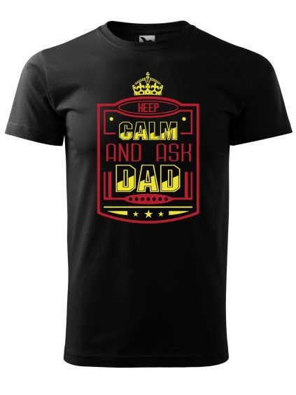 Pánské tričko Keep calm dad