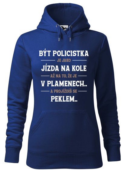 Dámská mikina Být policistka