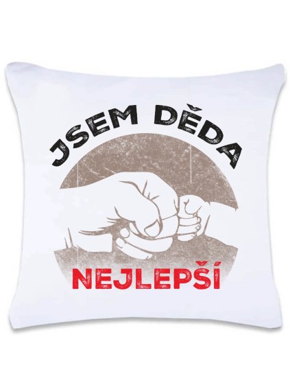 Dekorační polštář s potiskem 40 x 40 cm Jsem nejlepší děda