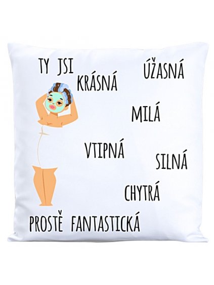 Dekorační polštář s potiskem ty jsi 40 x 40 cm