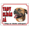 Výstražná plastová tabulka na plot Staffordshire Bull Terrier